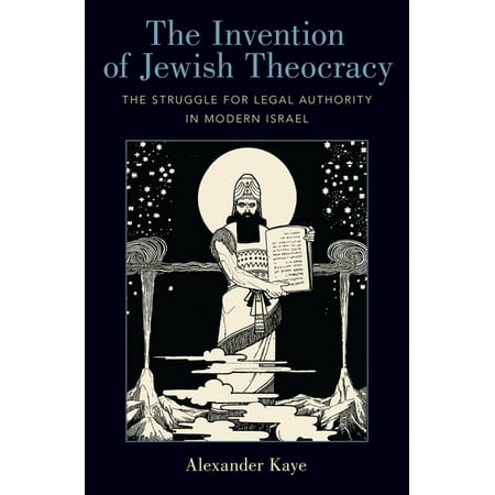UPC: 9780190922740 | The Invention of Jewish Theocracy (Hardcover)