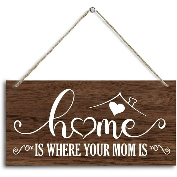 6x12 Inch Home Is Where Your Mom Is, Mom Sign, Mom Decor, Birthday Gifts For Mom, Mom Gifts, Wall Hanging Wood Decor Sign, Meaningful Gifts For Mom