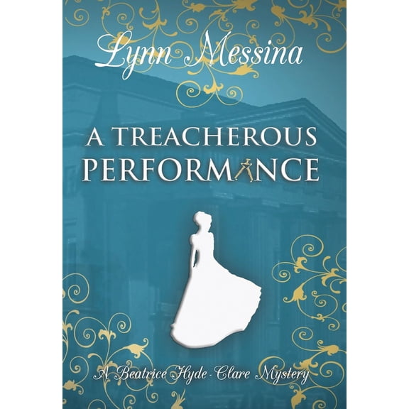 A Treacherous Performance, (Hardcover)