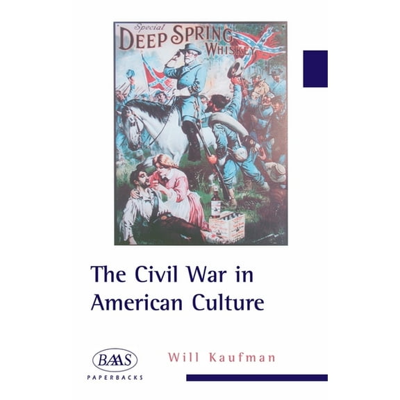 BAAS Paperbacks The Civil War in American Culture, (Paperback)