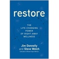 thumbnail image 1 of Pre-Owned Restore: The Life-Changing Power of Right-Away Wellness (Hardcover) 1637745095 9781637745090, 1 of 2