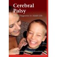 thumbnail image 1 of Cerebral Palsy: from Diagnosis to Adult Life (Practical Guide from Mac Keith Press), 1 of 4
