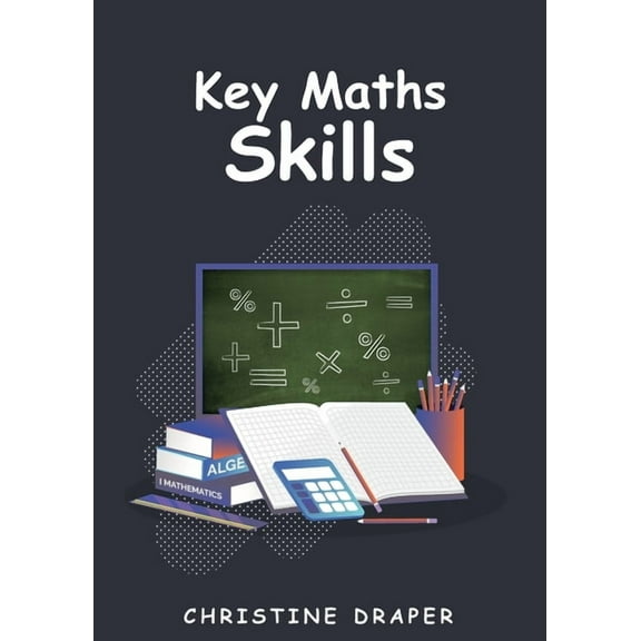 Key Maths Skills, (Paperback)