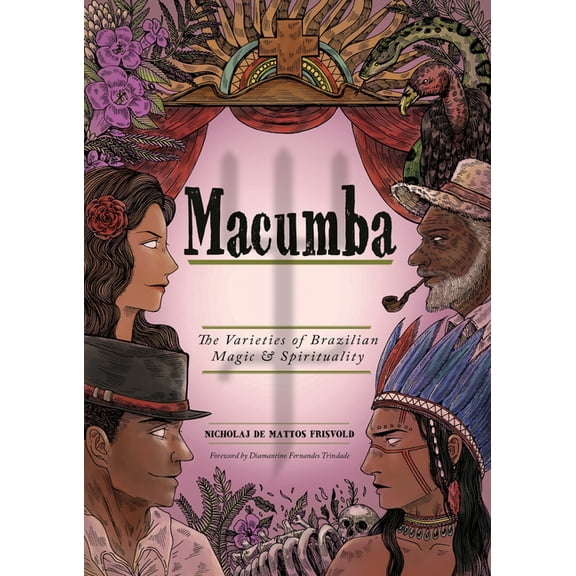 Macumba: The Varieties of Brazilian Magic & Spirituality, (Paperback)
