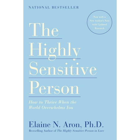 The Highly Sensitive Person