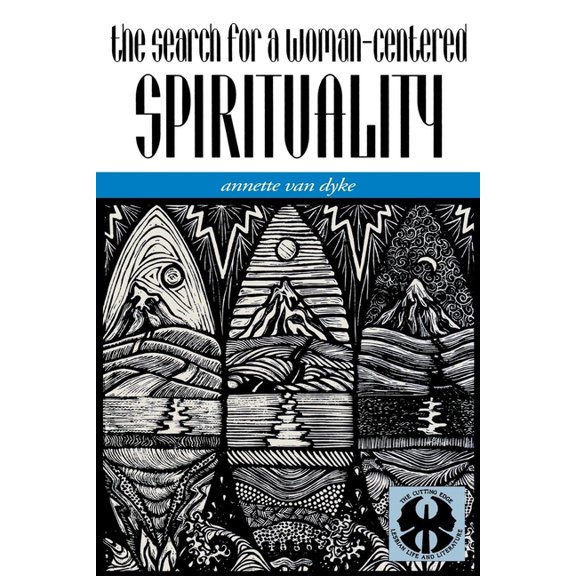 Cutting Edge: Lesbian Life and Literatur The Search for a Woman-Centered Spirituality, Book 14, (Paperback)