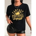 thumbnail image 1 of Fantasy Football Legend" Women's Casual Black T-Shirt with Yellow & White Graphics - Soft Polyester, Round Neck, Short Sleeve, Machine Washable - Perfect for Spring/Summer/Fall, 1 of 7