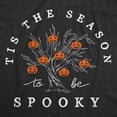 thumbnail image 2 of Mens Funny T Shirts Tis The Season To Be Spooky Sarcastic Halloween Graphic Novelty Tee For Men Graphic Tees, 2 of 9