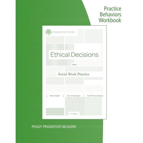 Ethical Decisions for Social Work Practice : Practice Behaviors