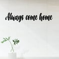 thumbnail image 2 of Craftnamesign Always Come Home Metal Wall Art, Living Room Wall Hanging, 2 of 4