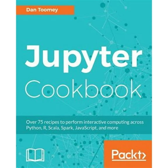 Jupyter Cookbook (Paperback)
