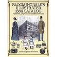 thumbnail image 1 of Pre-Owned Bloomingdale's Illustrated 1886 Catalog (Paperback) 0486257800 9780486257808, 1 of 1