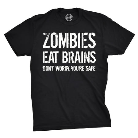 Mens Zombies Eat Brains So You're Safe Funny T Shirt Living Dead Halloween Tee