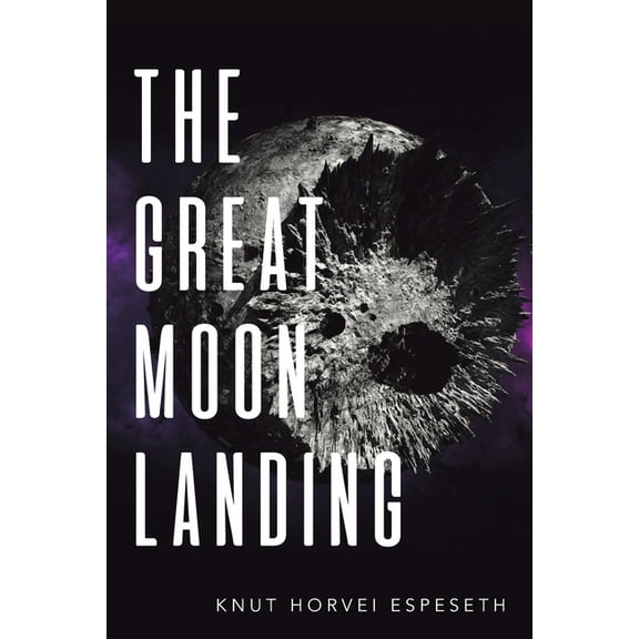 The Great Moon Landing, (Paperback)