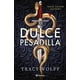 thumbnail image 1 of Libro Dulce Pesadilla (calder Academy 1) Tapa Blanda, Autor Tracy Wolff, Editorial Planeta Mexico, 1 of 2