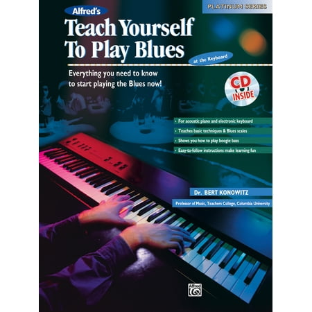 Teach Yourself Alfred S Teach Yourself To Play Blues At The