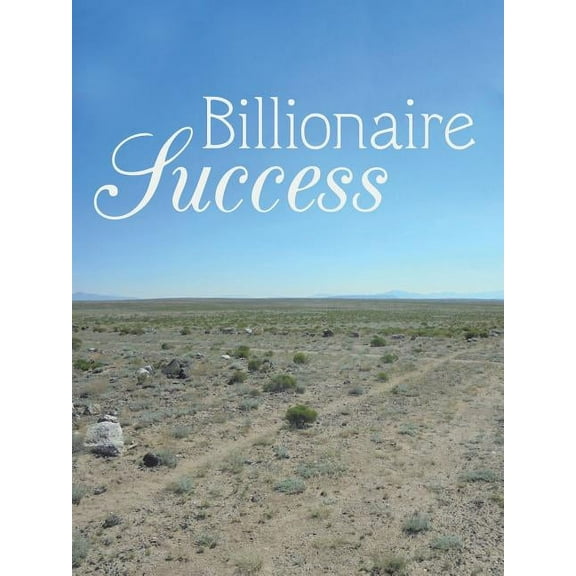 Billionaire Success (Paperback)