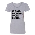 thumbnail image 2 of Wild Bobby Mama Mommy Mom Bruh Women Standard V-Neck Tee, 2 of 6