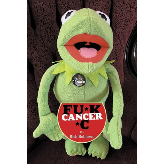 Fu*k Cancer *C, (Paperback)