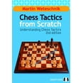 thumbnail image 1 of Chess Tactics from Scratch: Understanding Chess Tactics, 1 of 1