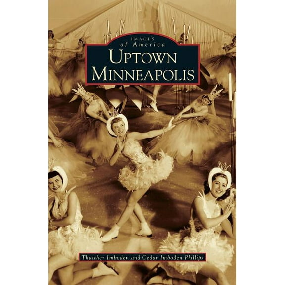 Uptown Minneapolis (Hardcover)