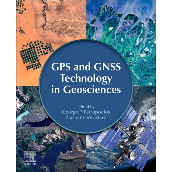 GPS and Gnss Technology in Geosciences, (Paperback)