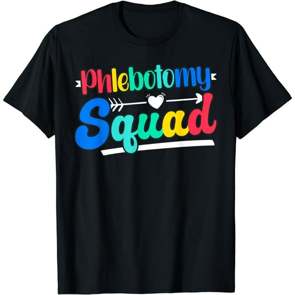 Phlebotomist Phlebotomy Squad Funny Creative Graphic T-Shirt