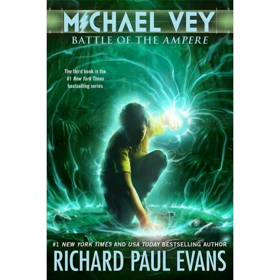 Michael Vey Michael Vey 3: Battle of the Ampere, Book 3, (Paperback)
