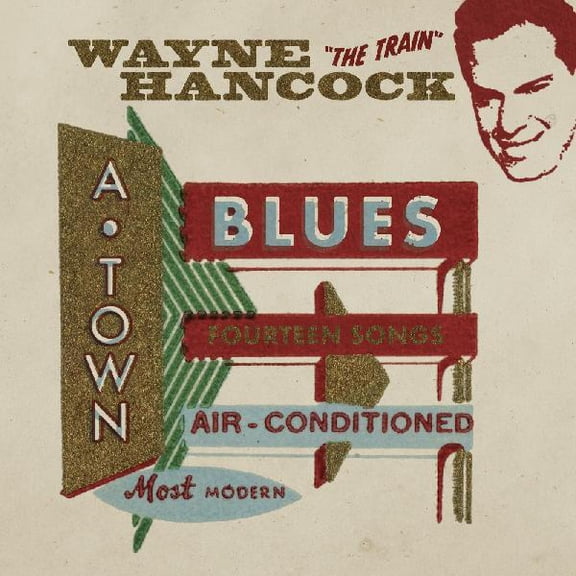 Wayne Hancock - A-town Blues - Music & Performance - Vinyl