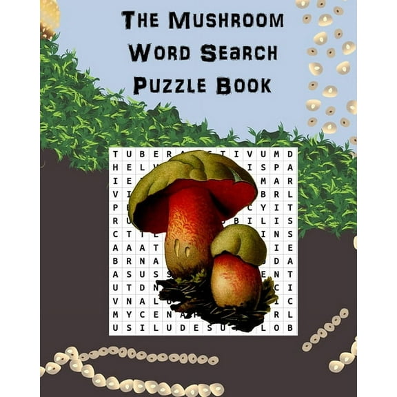 The Mushroom Word Search Puzzle Book (Paperback)