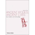 thumbnail image 1 of Pre-Owned Ancient Bodies, Ancient Lives: Sex, Gender, and Archaeology (Paperback) 0500287279 9780500287279, 1 of 1