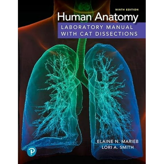 Pre-Owned Human Anatomy Laboratory Manual with Cat Dissections (Paperback) 0135168031 9780135168035