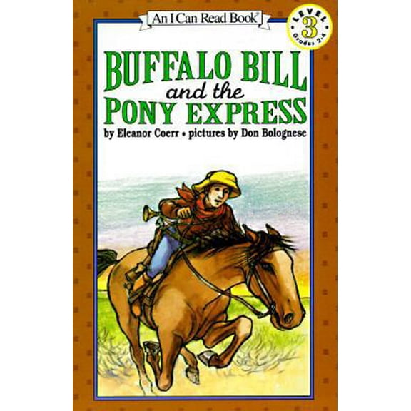 Pre-Owned Buffalo Bill and the Pony Express (Paperback) 0064442209 9780064442206