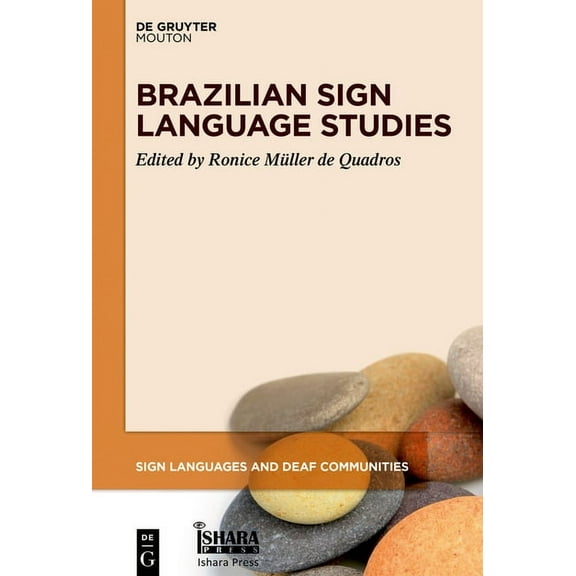 Sign Languages and Deaf Communities [Sld Brazilian Sign Language Studies, Book 11, (Hardcover)
