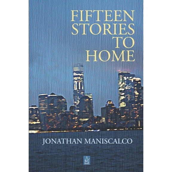 Fifteen Stories to Home : Short Stories (Paperback)