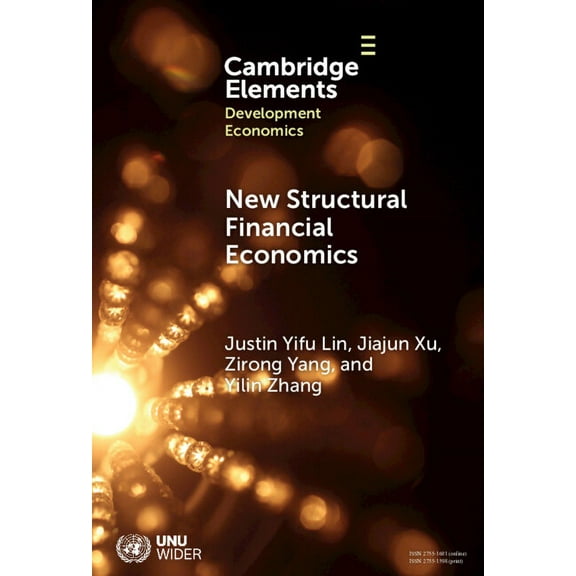 Elements in Development Economics New Structural Financial Economics, (Hardcover)
