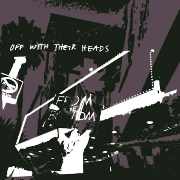 Off with Their Heads - From The Bottom - Music & Performance - Vinyl