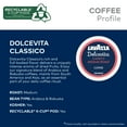thumbnail image 4 of Lavazza Dolcevita Classico Keurig K-Cup® Pods, Medium Roast, Arabica and Robusta Blend (32 Pods), 4 of 9