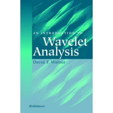 An Introduction to Wavelet Analysis, Used [Hardcover]