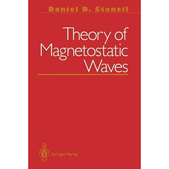 Theory of Magnetostatic Waves, (Paperback)