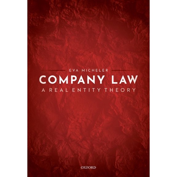 Company Law: A Real Entity Theory, (Hardcover)