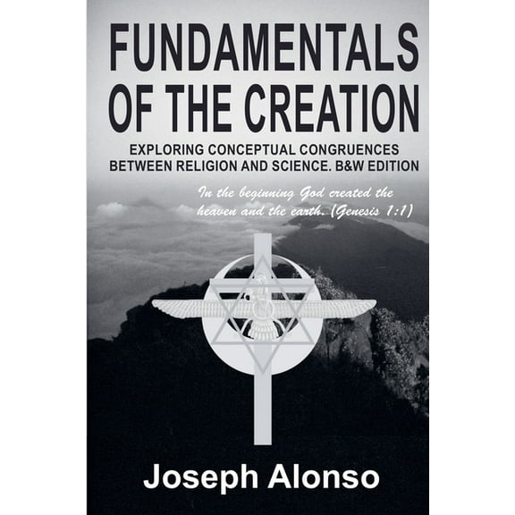 Fundamentals of the Creation, (Paperback)
