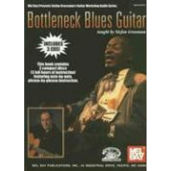 Bottleneck Blues Guitar (Stefan Grossman's Guitar Workshop Audio)