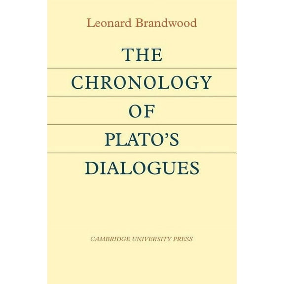 The Chronology of Plato's Dialogues, (Paperback)