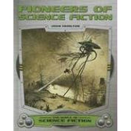 Pioneers of Science Fiction World of Science Fiction Pre-Owned Library Binding 1596799927 9781596799929 John Hamilton
