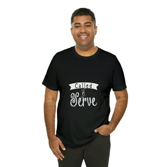 Called to Serve Unisex Jersey Short Sleeve Tee