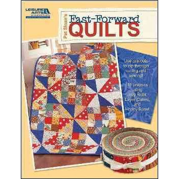 Pat Sloan's Fast-Forward Quilts (Paperback)