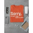 thumbnail image 2 of Sorry I'm Late Quote. T-Shirt Men -Image by Shutterstock, Male x-Large, 2 of 4