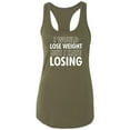 thumbnail image 1 of I Would Lose Weight Racerback Tank, 1 of 3