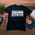 thumbnail image 4 of TotallyTorn Great Dads Get Promoted Novelty Sarcastic Funny Pun Saying Tees Mens Graphic T Shirts, 4 of 5